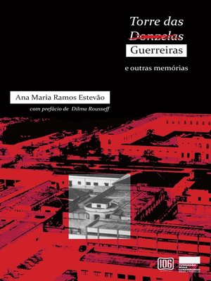 cover image of Torre das guerreiras e outras memórias